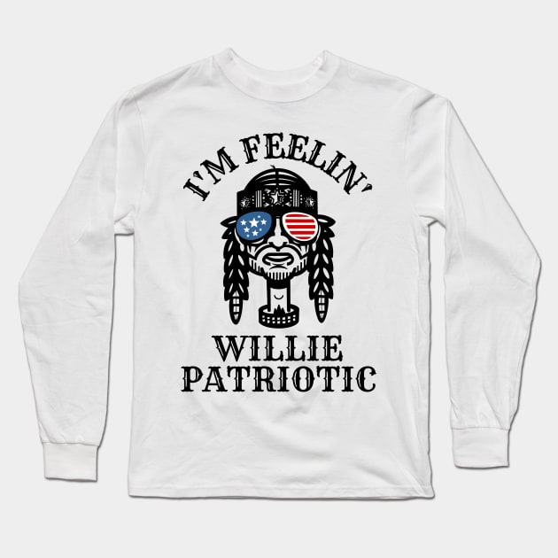 I'm feeling willie patriotic Long Sleeve T-Shirt by monicasareen